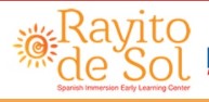 Rayito de Sol Spanish Immersion Early Learning Center Rayito de Sol Spanish Immersion Early Learning Center